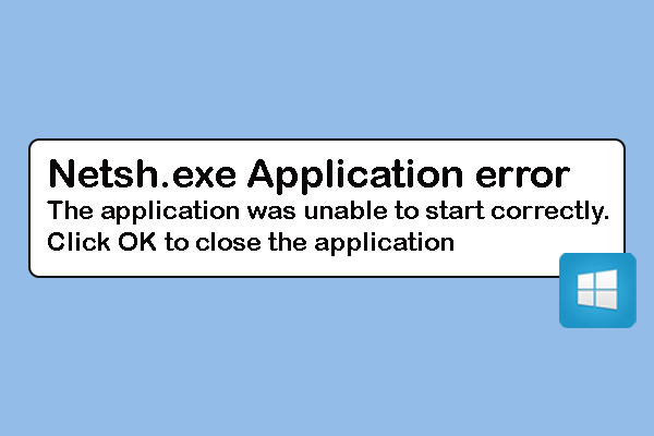 Netsh.exe Application Error 0xc0000142 on Windows? 4 Ways