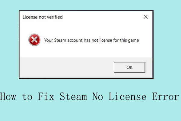 How to Deal with Steam No License Error While Launching Games