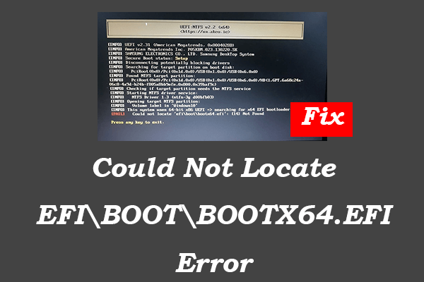 Fix Could Not Locate EFIBOOTBOOTX64.EFI Error: Full Guide