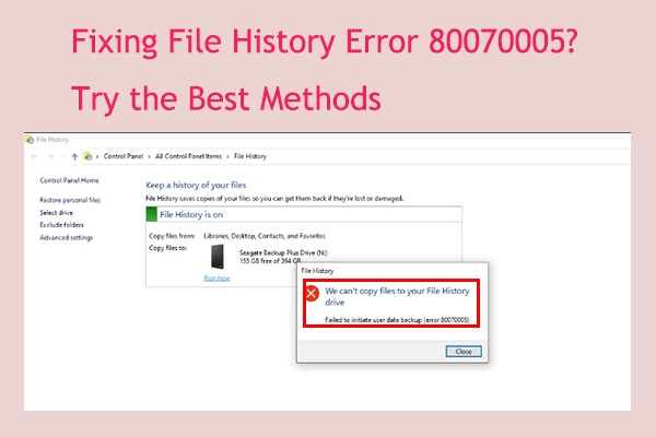 Results-Driven Methods to Fix File History Error 80070005