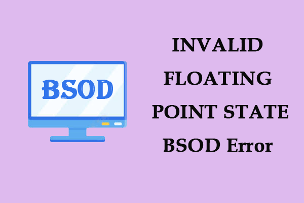 Fixed! INVALID FLOATING POINT STATE BSOD Error on Windows