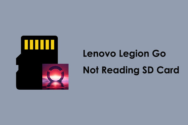 Lenovo Legion Go Not Reading SD Card: Find Proven Fixes Here!