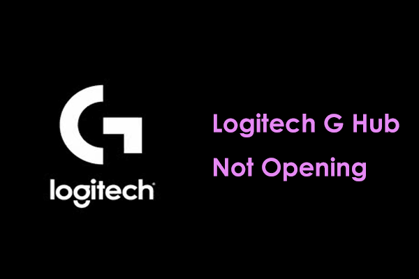 Why Is Logitech G Hub Not Opening? Find Causes & Best Solutions!