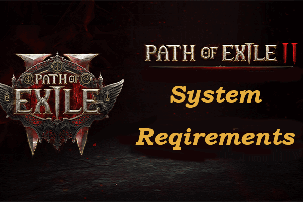 Path of Exile 2 System Requirements: Can Your PC Run It?