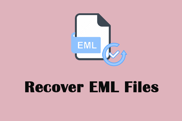 EML File Recovery: How to Repair & Recover EML Files With Ease