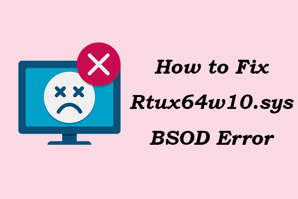 Proven Guide for the Rtux64w10.sys BSOD Error on Windows