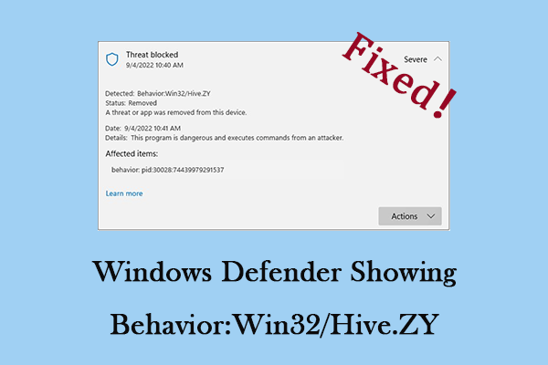 How to Fix Windows Defender Showing Behavior:Win32/Hive.ZY