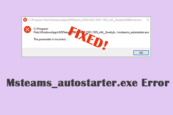 How to Fix Msteams_autostarter.exe Error on Windows Easily