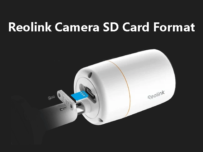 How to Choose, Install, and Format Reolink Camera SD Card